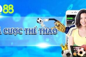 Thể thao Q88 – Trải nghiệm cá cược trực tuyến đa dạng, an toàn