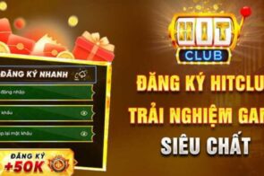 Hướng Dẫn Tạo Tài Khoản HitClub Dễ Dàng Trong Vài Phút