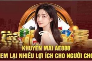 Khuyến mãi AE888 ưu đãi hấp dẫn cho người chơi mỗi ngày